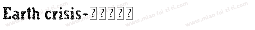 Earth crisis字体转换